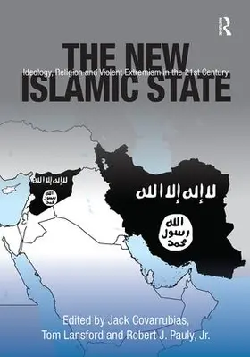 Covarrubias / Lansford |  The New Islamic State | Buch |  Sack Fachmedien