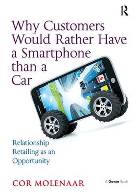 Molenaar |  Why Customers Would Rather Have a Smartphone than a Car | Buch |  Sack Fachmedien