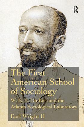 Wright / Wright II |  The First American School of Sociology | Buch |  Sack Fachmedien