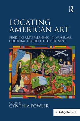 Fowler |  Locating American Art | Buch |  Sack Fachmedien