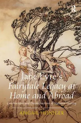 Heiniger |  Jane Eyre's Fairytale Legacy at Home and Abroad | Buch |  Sack Fachmedien