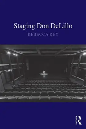 Rey |  Staging Don DeLillo | Buch |  Sack Fachmedien