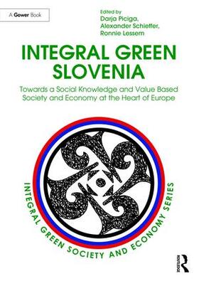 Piciga / Schieffer / Lessem |  Integral Green Slovenia | Buch |  Sack Fachmedien