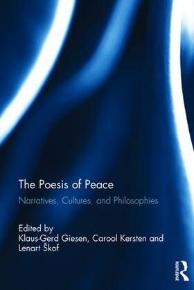 Giesen / Kersten / Škof |  The Poesis of Peace | Buch |  Sack Fachmedien