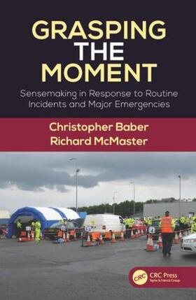 Baber / McMaster |  Grasping the Moment | Buch |  Sack Fachmedien