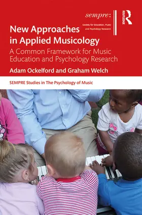 Ockelford / Welch |  New Approaches in Applied Musicology | Buch |  Sack Fachmedien