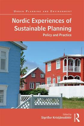 Kristjánsdóttir |  Nordic Experiences of Sustainable Planning | Buch |  Sack Fachmedien