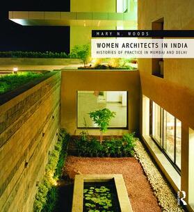 Woods |  Women Architects in India | Buch |  Sack Fachmedien