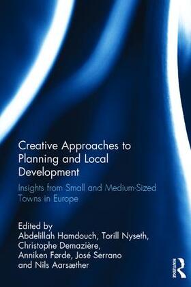 Hamdouch / Nyseth / Demaziere |  Creative Approaches to Planning and Local Development | Buch |  Sack Fachmedien