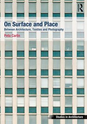 Carlin |  On Surface and Place | Buch |  Sack Fachmedien