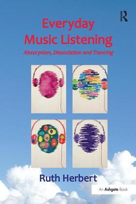 Herbert |  Everyday Music Listening | Buch |  Sack Fachmedien