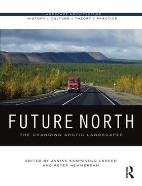 Larsen / Hemmersam |  Future North | Buch |  Sack Fachmedien