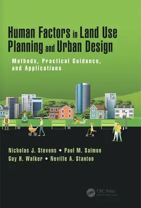 Stevens / Salmon / Walker |  Human Factors in Land Use Planning and Urban Design | Buch |  Sack Fachmedien