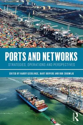 Geerlings / Kuipers / Zuidwijk |  Ports and Networks | Buch |  Sack Fachmedien