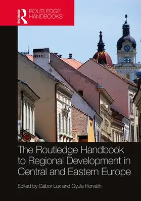 Lux / Horváth |  The Routledge Handbook to Regional Development in Central and Eastern Europe | Buch |  Sack Fachmedien