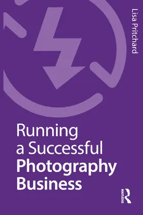 Pritchard |  Running a Successful Photography Business | Buch |  Sack Fachmedien