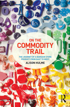 Hulme |  On the Commodity Trail | Buch |  Sack Fachmedien