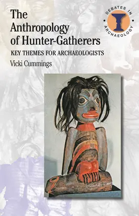 Cummings |  The Anthropology of Hunter-Gatherers | Buch |  Sack Fachmedien