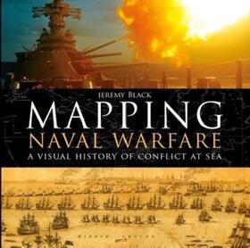 Black |  Mapping Naval Warfare | Buch |  Sack Fachmedien