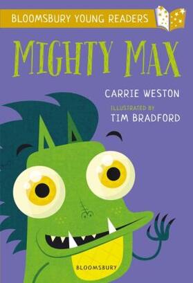 Weston |  Mighty Max: A Bloomsbury Young Reader | Buch |  Sack Fachmedien