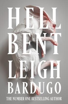 Bardugo |  Hell Bent | Buch |  Sack Fachmedien