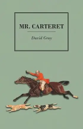 Gray |  Mr. Carteret | eBook | Sack Fachmedien