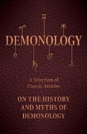 Various |  Demonology - A Selection of Classic Articles on the History and Myths of Demonology | eBook | Sack Fachmedien