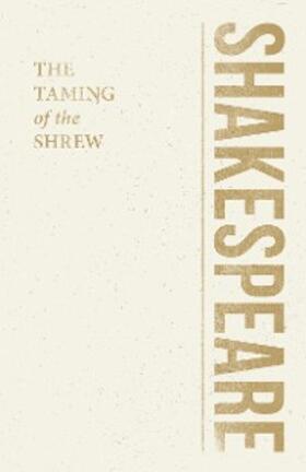 Shakespeare |  The Taming of the Shrew | eBook | Sack Fachmedien