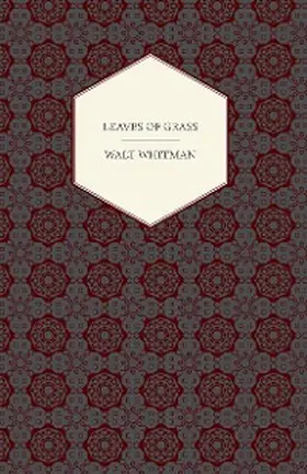 Whitman |  Leaves of Grass | eBook | Sack Fachmedien