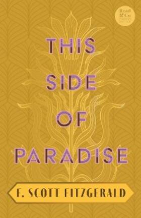 Fitzgerald |  This Side of Paradise | eBook | Sack Fachmedien