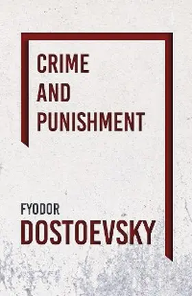 Dostoevsky |  Crime and Punishment | eBook | Sack Fachmedien