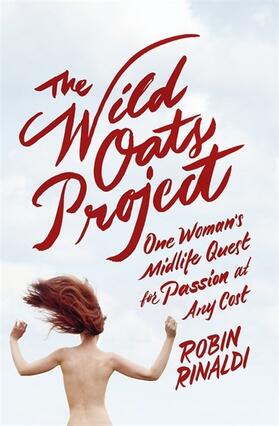 Rinaldi |  The Wild Oats Project | Buch |  Sack Fachmedien