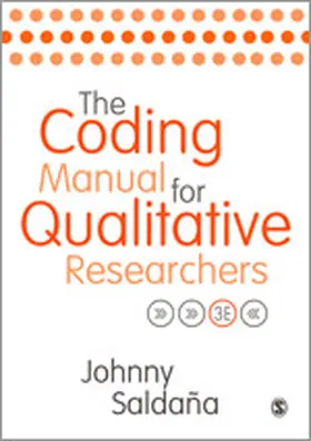 Saldana / Saldaña |  The Coding Manual for Qualitative Researchers | Buch |  Sack Fachmedien