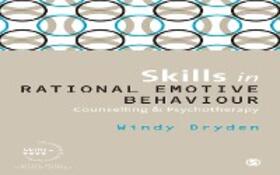 Dryden |  Skills in Rational Emotive Behaviour Counselling & Psychotherapy | eBook | Sack Fachmedien