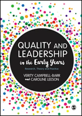 Campbell-Barr / Leeson |  Quality and Leadership in the Early Years | Buch |  Sack Fachmedien