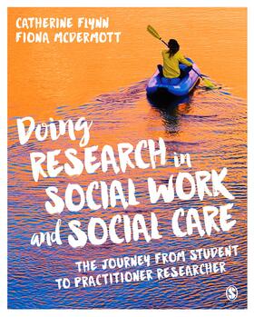 Flynn / McDermott |  Doing Research in Social Work and Social Care | Buch |  Sack Fachmedien