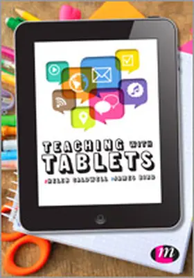 Caldwell / Bird |  Teaching with Tablets | Buch |  Sack Fachmedien