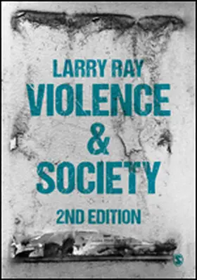 Ray |  Violence and Society | Buch |  Sack Fachmedien