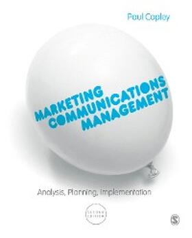 Copley |  Marketing Communications Management | eBook | Sack Fachmedien