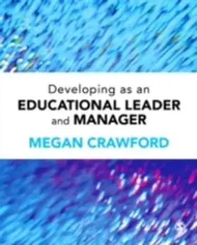 Crawford |  Developing as an Educational Leader and Manager | eBook | Sack Fachmedien