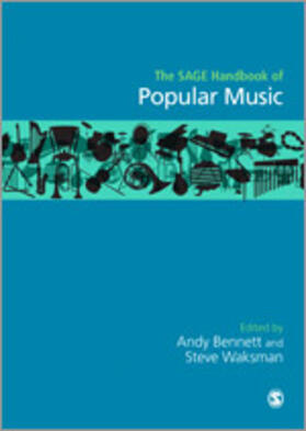 Bennett / Waksman |  The SAGE Handbook of Popular Music | eBook | Sack Fachmedien