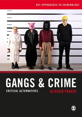 Fraser |  Gangs & Crime | Buch |  Sack Fachmedien