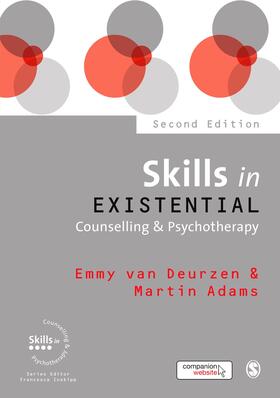 van Deurzen / Adams |  Skills in Existential Counselling & Psychotherapy | Buch |  Sack Fachmedien