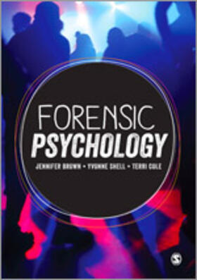 Brown / Shell / Cole |  Forensic Psychology | Buch |  Sack Fachmedien