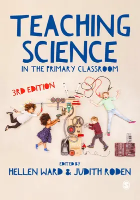 Ward / Roden |  Teaching Science in the Primary Classroom | Buch |  Sack Fachmedien