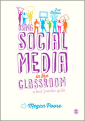 Poore |  Using Social Media in the Classroom | Buch |  Sack Fachmedien