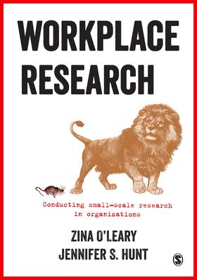 O'Leary / Hunt |  Workplace Research | Buch |  Sack Fachmedien