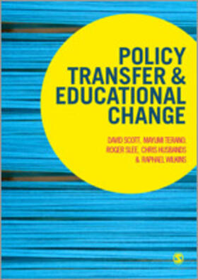 Scott / Terano / Slee |  Policy Transfer and Educational Change | Buch |  Sack Fachmedien