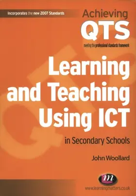 Woollard |  Learning and Teaching Using ICT in Secondary Schools | eBook | Sack Fachmedien