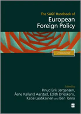 Jorgensen / Kalland Aarstad / Drieskens |  The SAGE Handbook of European Foreign Policy | eBook | Sack Fachmedien